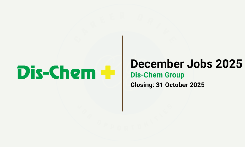 Dis-Chem December Jobs 2025