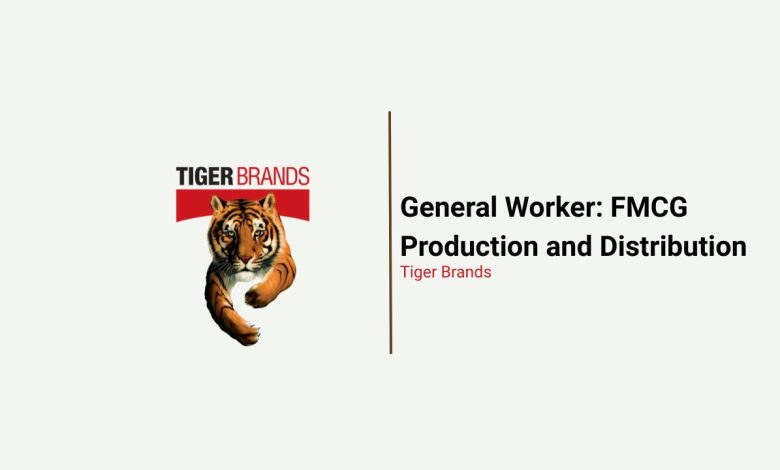 Tiger Brands General Worker Jobs in Mobeni: 7 Positions Available