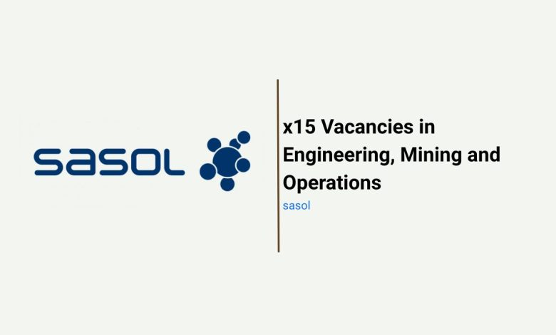 Sasol Secunda Opportunities Across Engineering, Mining and Process Operations