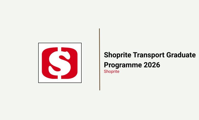 Shoprite Transport Graduate Programme 2026 in Centurion