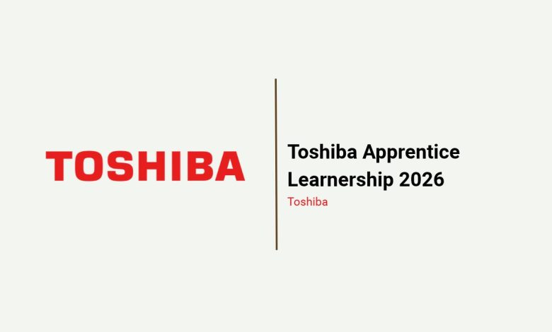 Toshiba Technical Apprentice Learnership 2026: Equipment Servicing and Maintenance Training